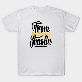 From the Slums of Shaolin T-Shirt